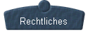  Rechtliches 